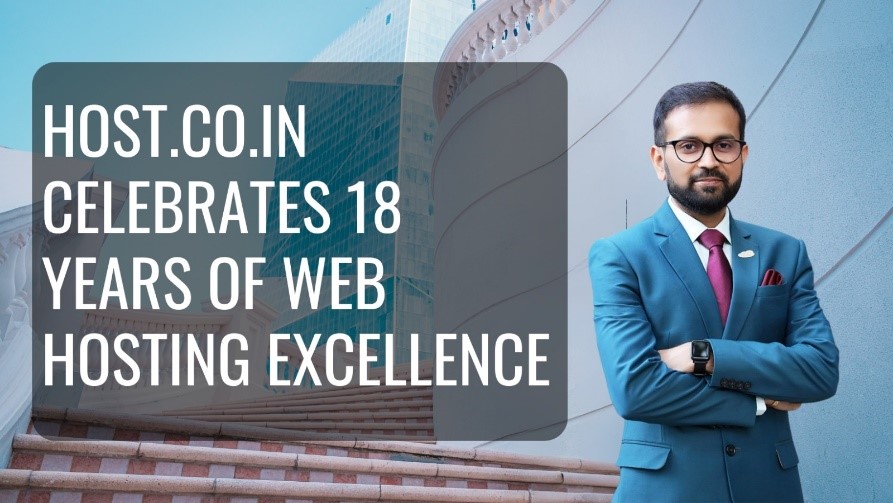 Host.co.in Celebrates 18 Years of Web Hosting Excellence