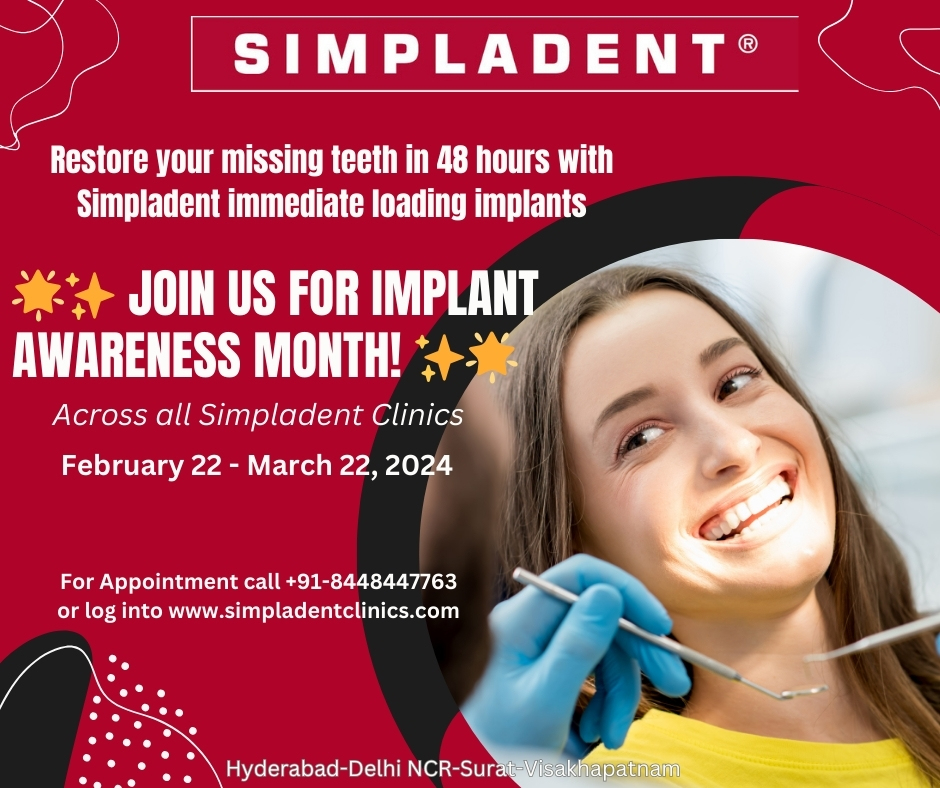Simpladent Celebrates Dental Implant Awareness Month: Restoring Smiles in 48 Hours