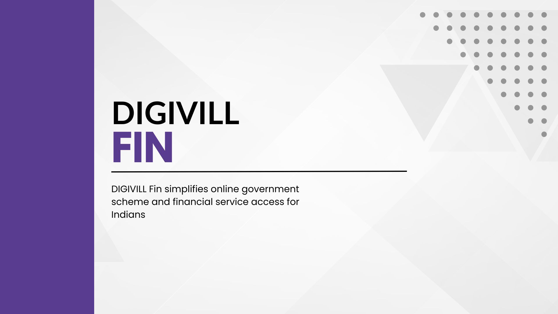 DIGIVILL Fin simplifies online government scheme and financial service access for Indians