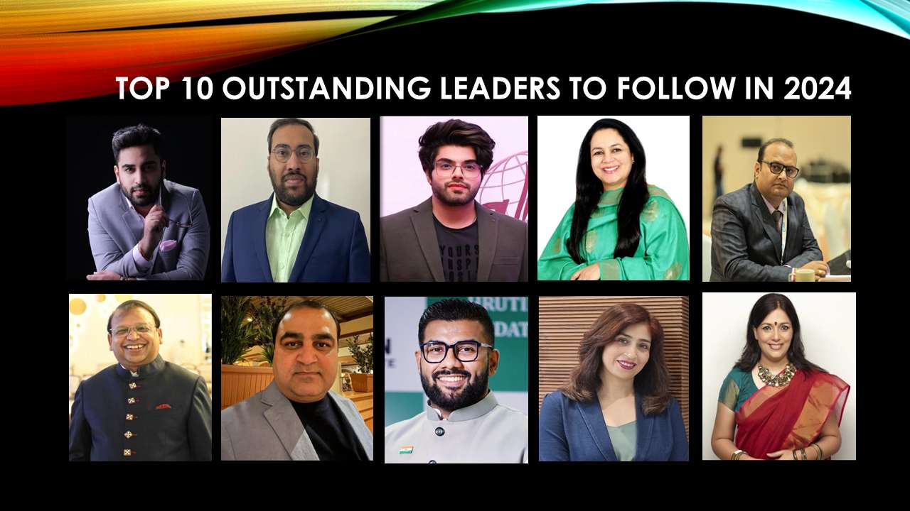 TOP 10 OUTSTANDING LEADERS TO FOLLOW IN 2024