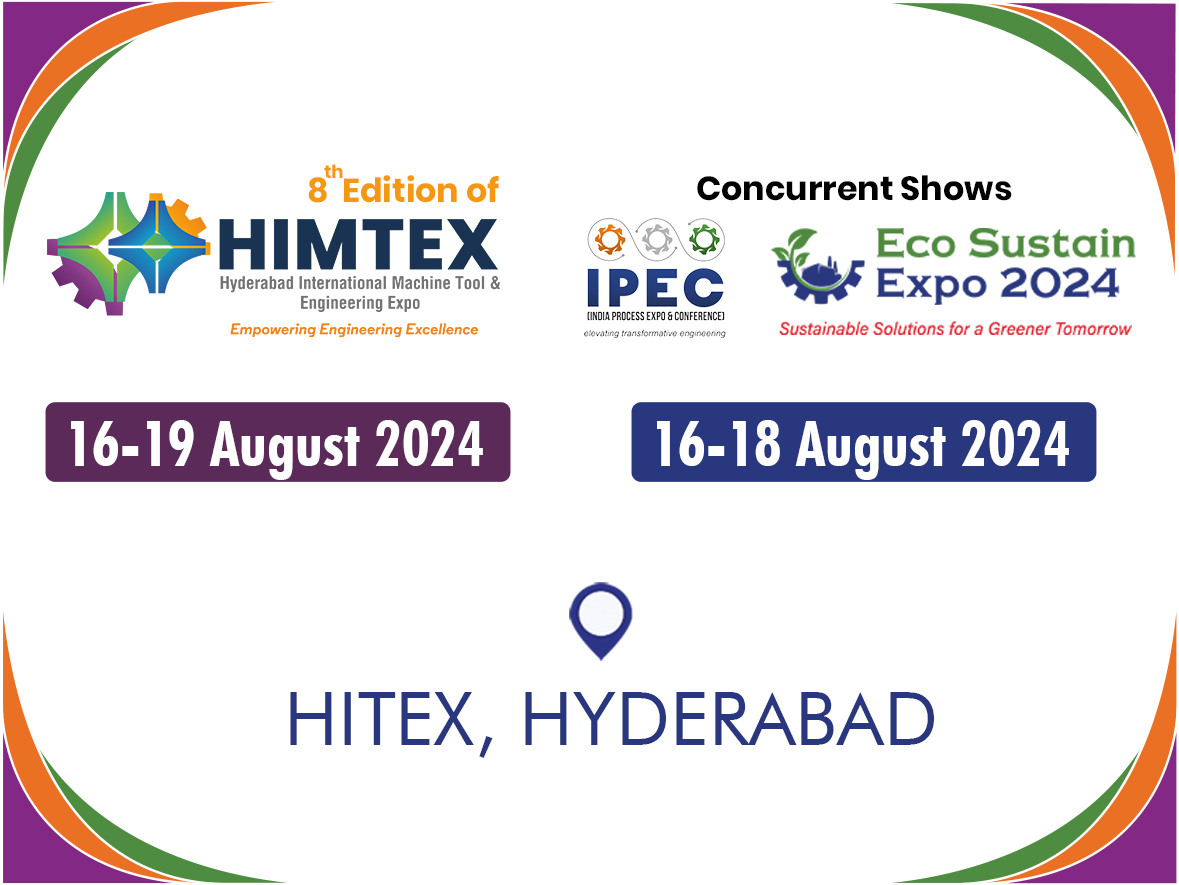 Hyderabad prepares to host Triad of Industry Events: HIMTEX, India Process Expo & Conference (IPEC), and Eco Sustain Expo