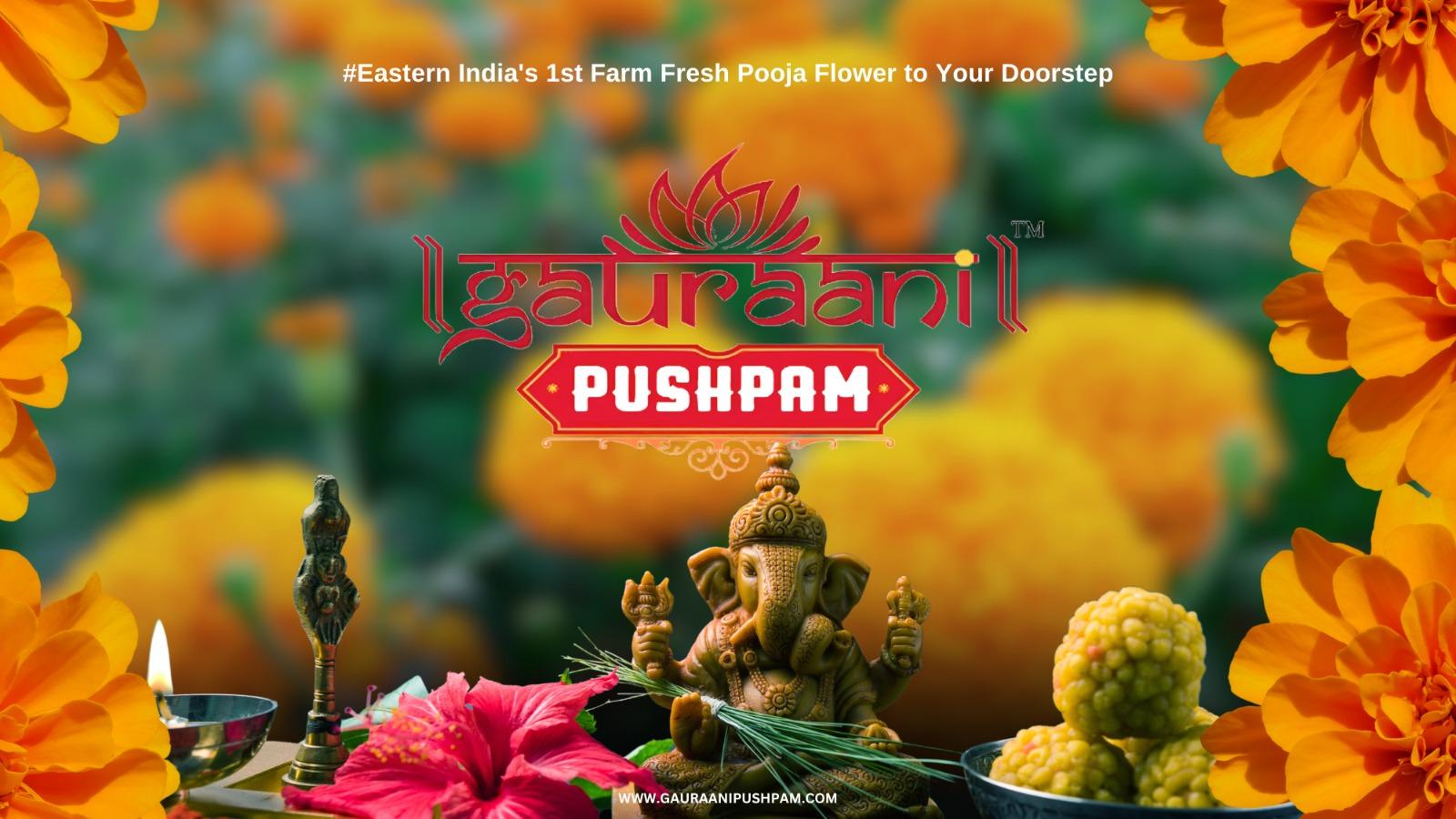 Gauraani Pushpam – Revolutionizing Puja Flower Delivery
