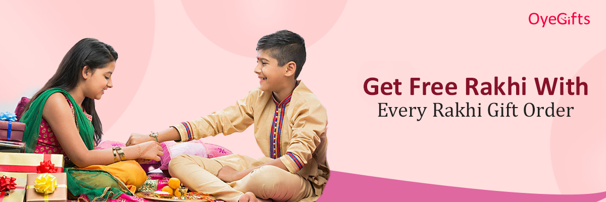 Celebrate Rakhi with OyeGifts: Get A Free Rakhi with Every Rakhi Gift Order, Send Love to India!
