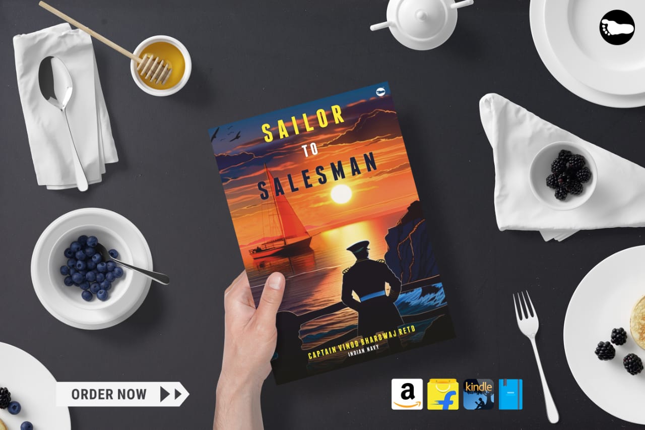 Introducing: Sailor to Salesman by Captain Vinod K Bhardwaj