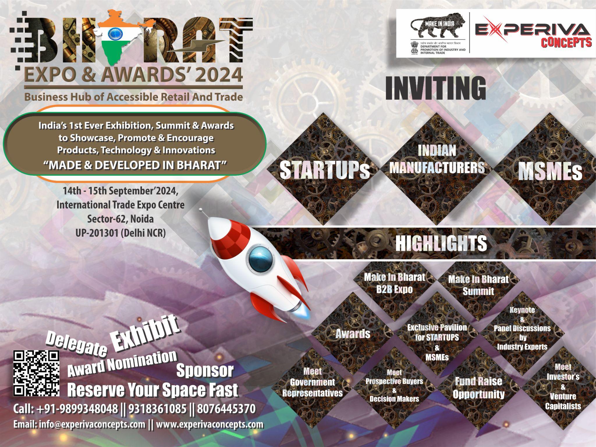 B.H.A.R.A.T. Expo & Awards 2024: Empowering Indian Innovation through the Make in India Initiative    
