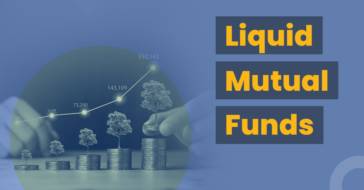 5 Things to Know if Your Mutual Funds Are Liquid