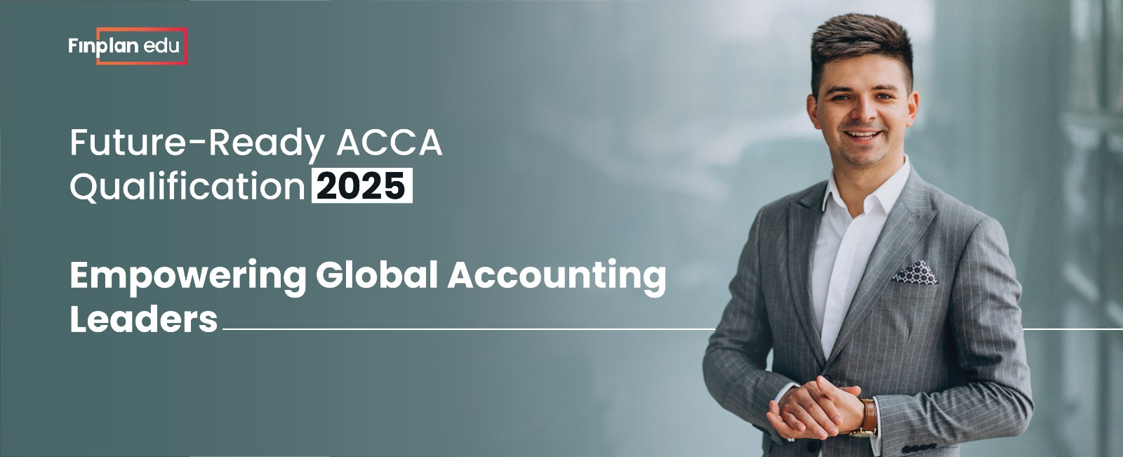 Finplan Edu Unveils Future-Ready ACCA Courses for 2025: Empowering Global Accounting Professionals