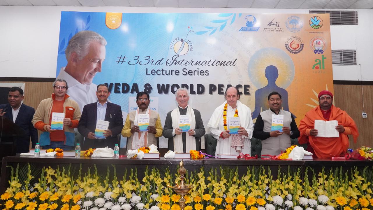 33rd International Lecture Series on Veda & World Peace Illuminates New Delhi