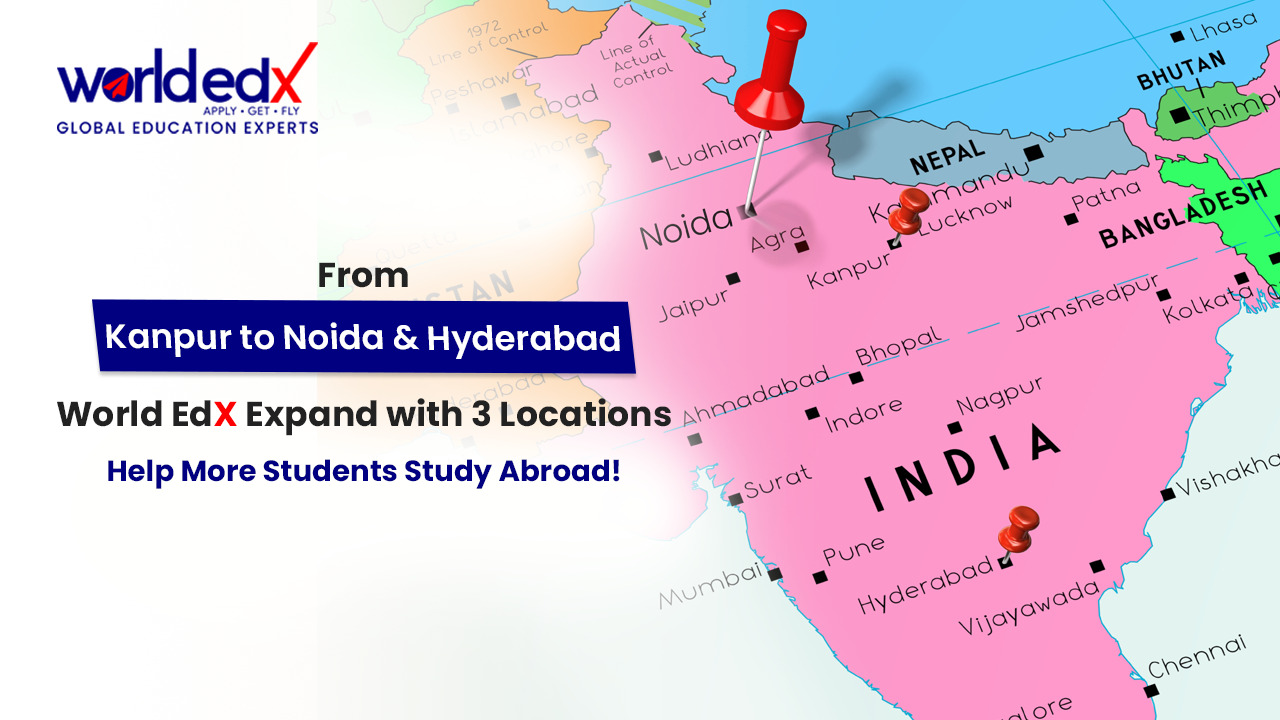 From Kanpur to Noida & Hyderabad: World EdX Expands with 3 Locations to Help More Students Study Abroad!