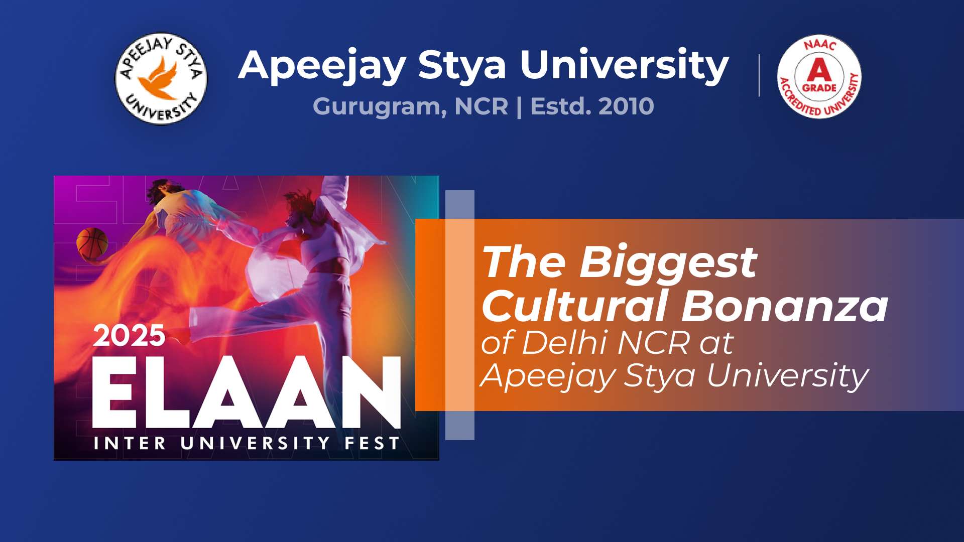 Elaan 2025: Apeejay Stya University’s Grand Extravaganza Leaves a Lasting Impression