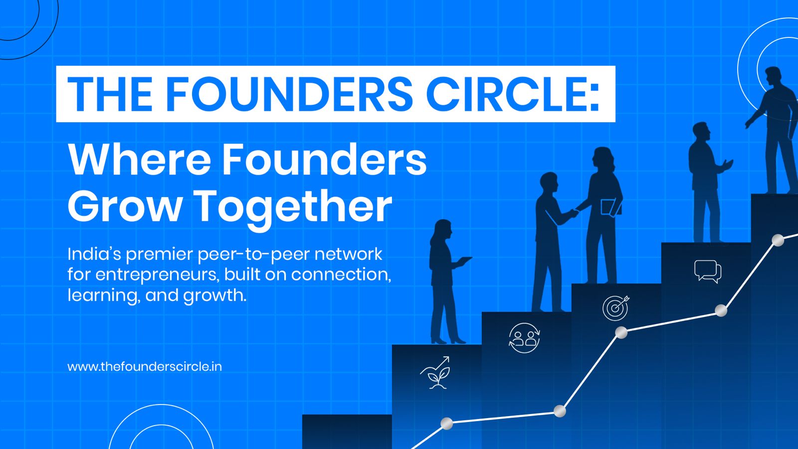 The Founders Circle Launches: A Game-Changing Network for India’s Entrepreneurs