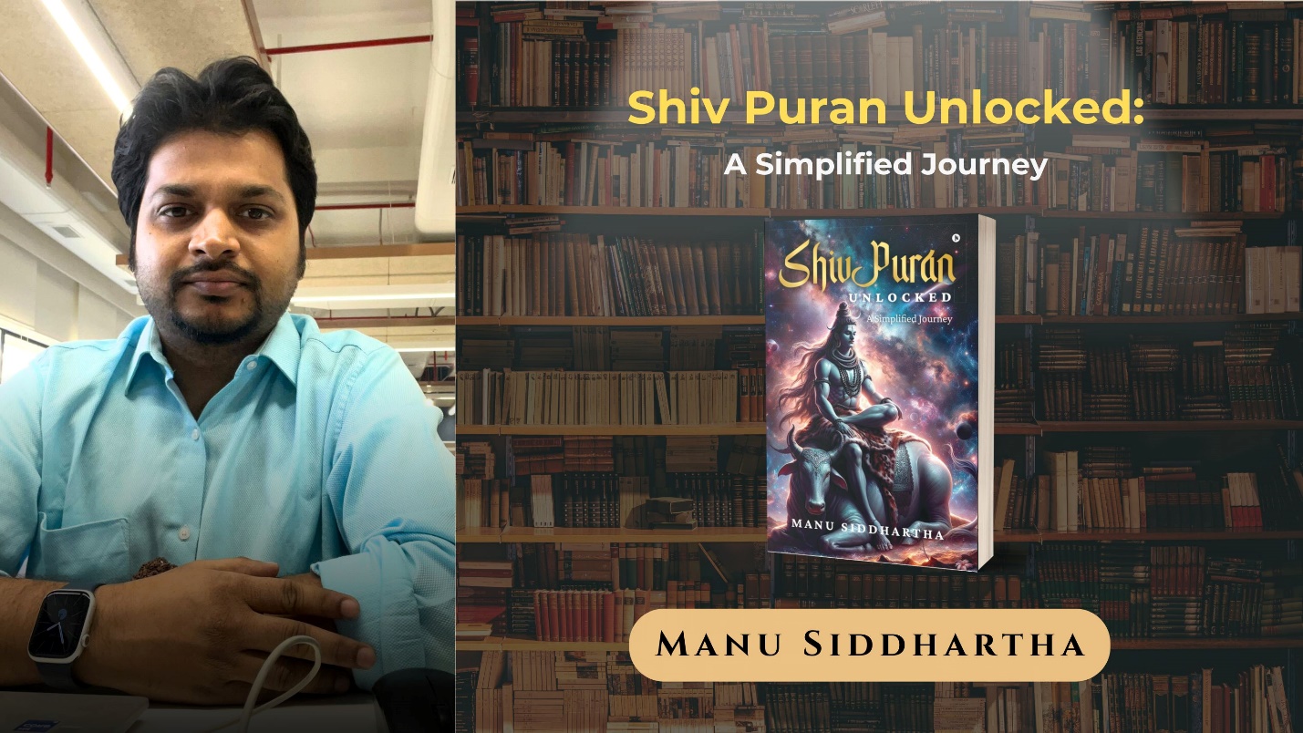 Unlocking Lord Shiva’s Wisdom: A Journey Through the Sacred with Manu Siddhartha