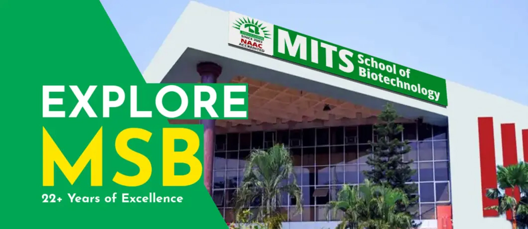 MITS School of Biotechnology, Bhubaneswar: Cultivating Tomorrow’s Biotech Leaders