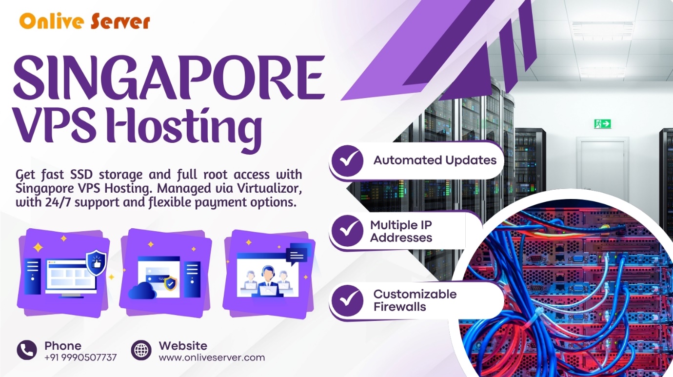 Onlive Server Introduces Premium VPS Hosting in Singapore for Asia-Pacific Businesses