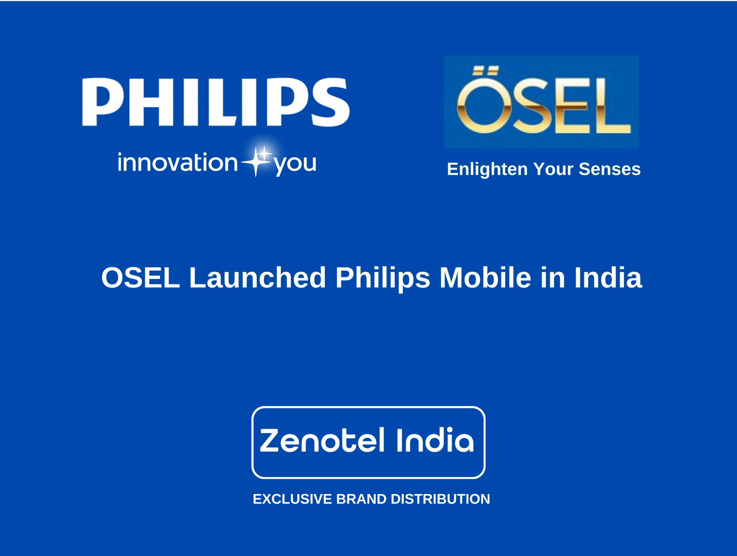 Philips Mobile Launches in India with OSEL Devices Ltd. Feature Phones Now in Stores Nationwide.