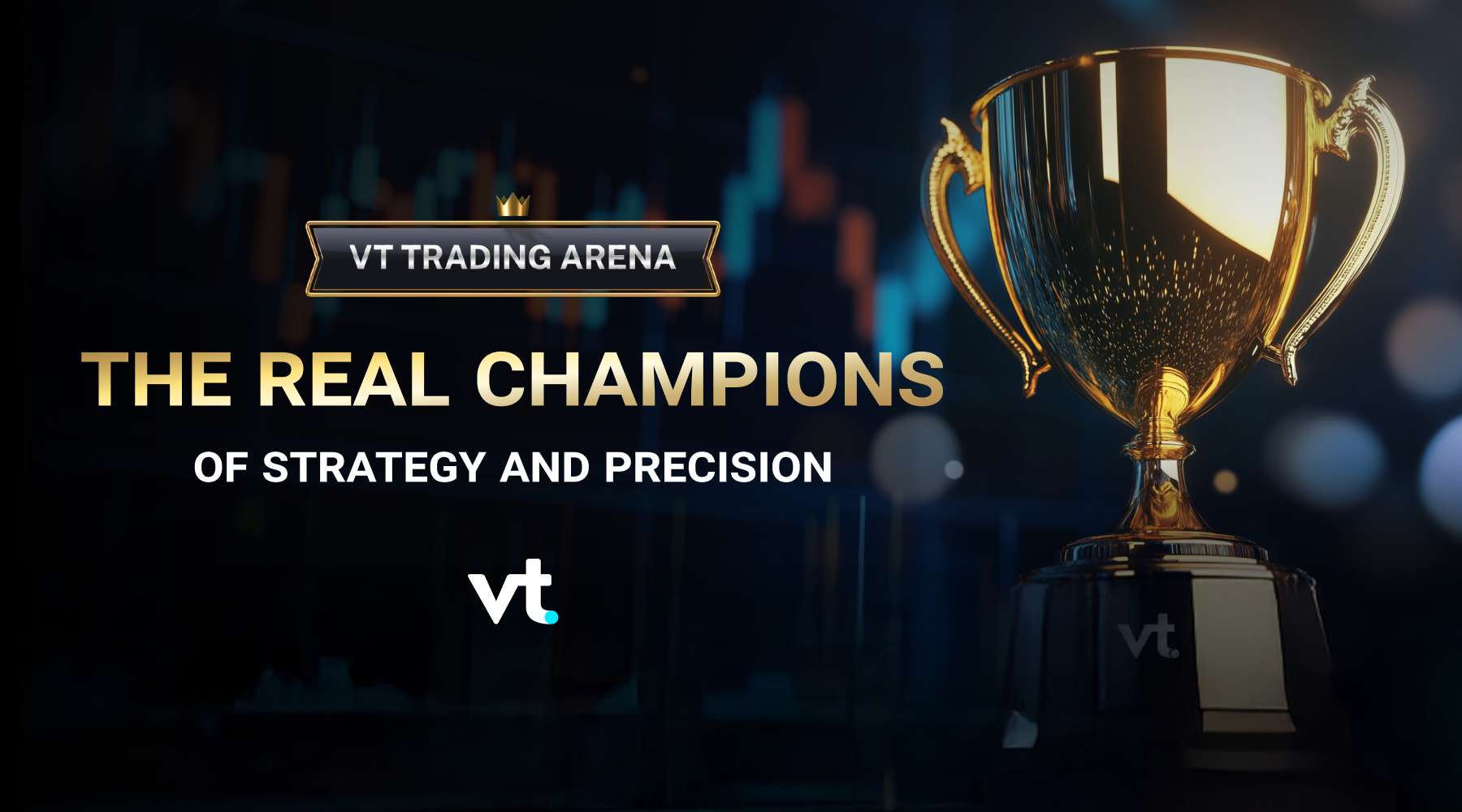 VT Trading Arena Heats Up With Less than One Month Left as Traders Compete for the Prize Pool of up to USD1,000,000