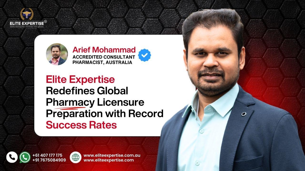 Elite Expertise Redefines Global Pharmacy Licensure Preparation with Record Success Rates