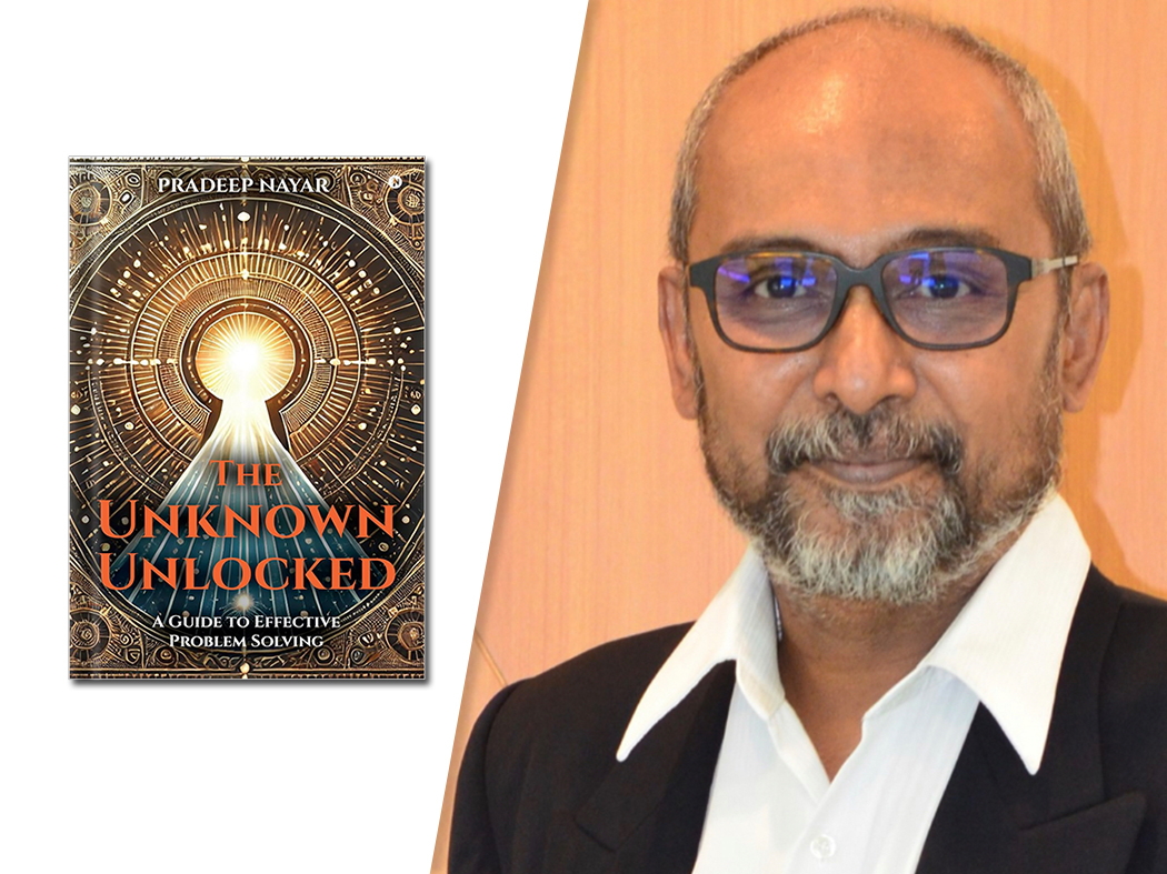Pradeep Nayar walks readers through a series of time-tested problem-solving tools in The Unknown Unlocked.