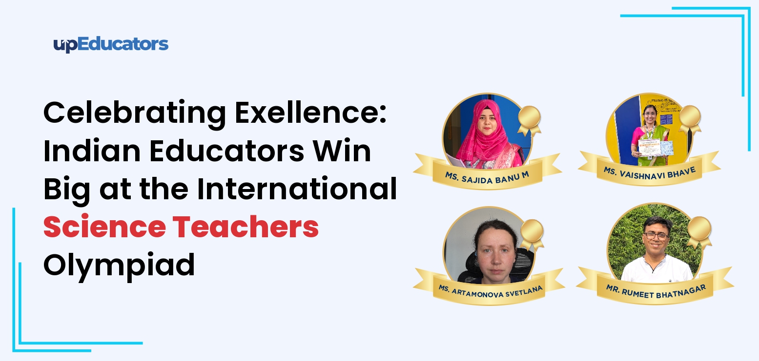 Indian Educators Lead at the International Science Teachers Olympiad