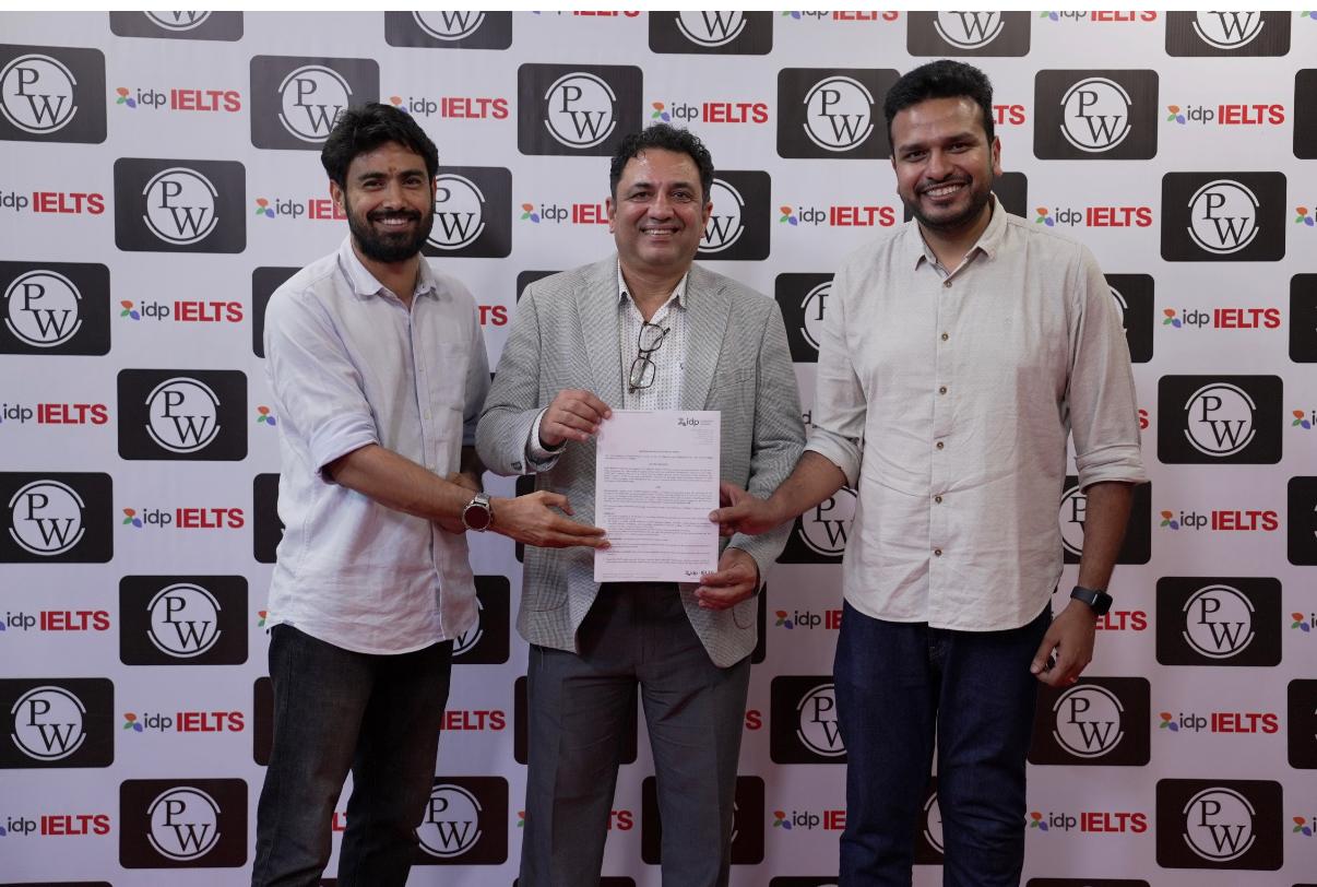 PhysicsWallah(PW) and IDP Sign MoU to support global education aspirations of students with IELTS support