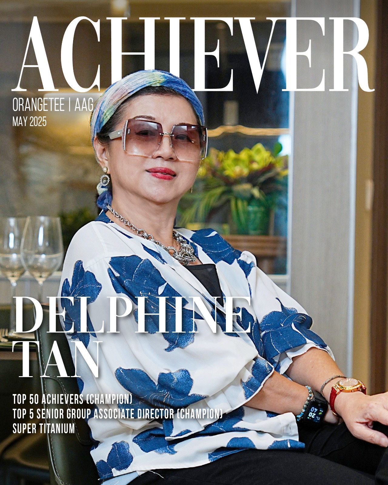 Delphine Tan: A Top Achiever with Heart, Super Titanium Champion, OrangeTee