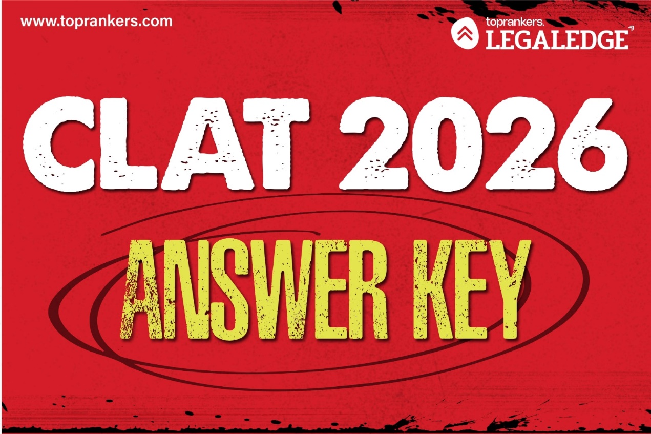 CLAT 2026 Answer Key to Result: LegalEdge Experts Decode Scores, Ranks & Cut-offs